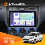 Штатна магнітола Ford Fiesta 2006-2008 Cyclone C9-011 4x64, DSP