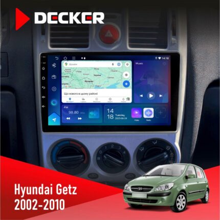 Штатна магнітола Hyundai Getz 2002-2010 Decker D9-007 4x64 DSP 360 4G