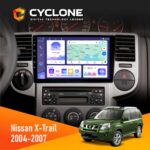 Штатна магнітола Nissan X Trail Cyclone для Nissan X-Trail 2004-2007