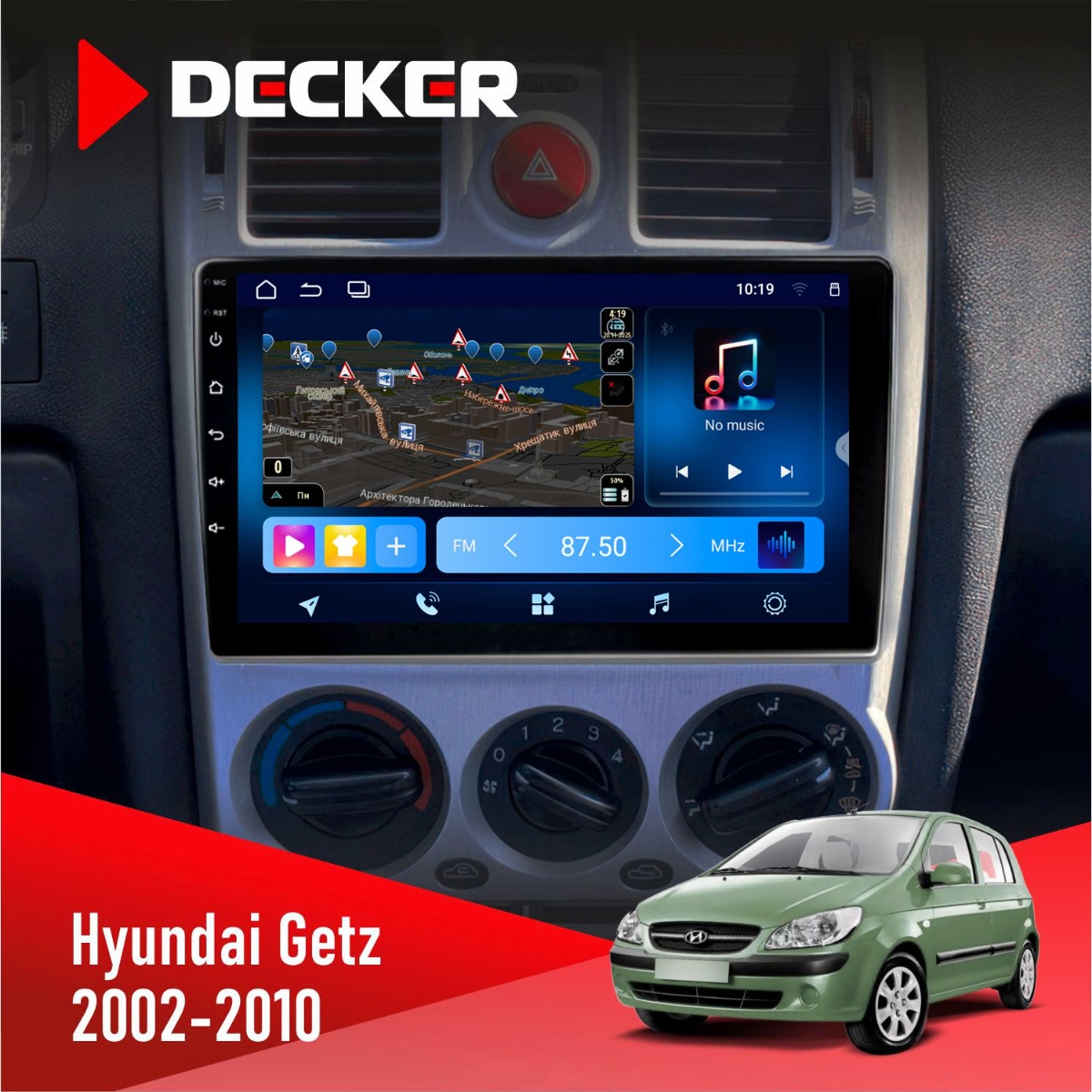 Штатна магнітола Hyundai Getz 2002-2010 Decker D9-008 8x128 DSP 4G Штатна магнітола Hyundai Getz Decker D9-008
