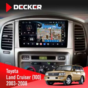 Штатна магнітола Toyota Land Cruiser 100 Decker D10-011 4x64 DSP 4G 360 для Land Cruiser 2003-2008