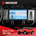 Штатна магнітола Nissan X-Trail 2001-2004 Decker D9-010 6x128 DSP 4G 2K