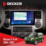 Штатна магнітола Nissan X-Trail 2004-2007 Decker D10-007 4x64, DSP, 360, 4G